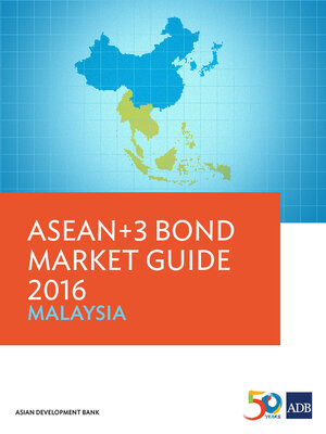 cover image of ASEAN+3 Bond Market Guide 2016 Malaysia